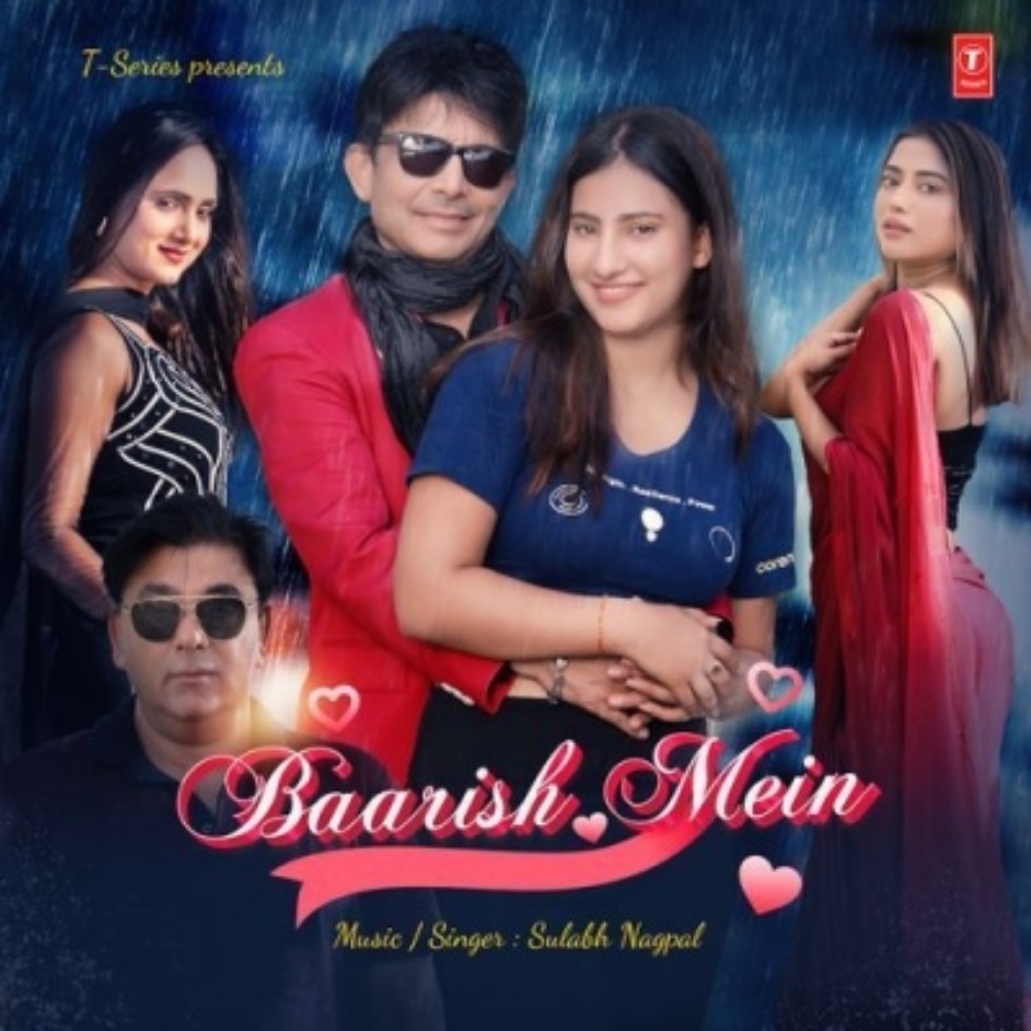 Baarish Mein - Sulabh Nagpal  Sulabh Nagpal